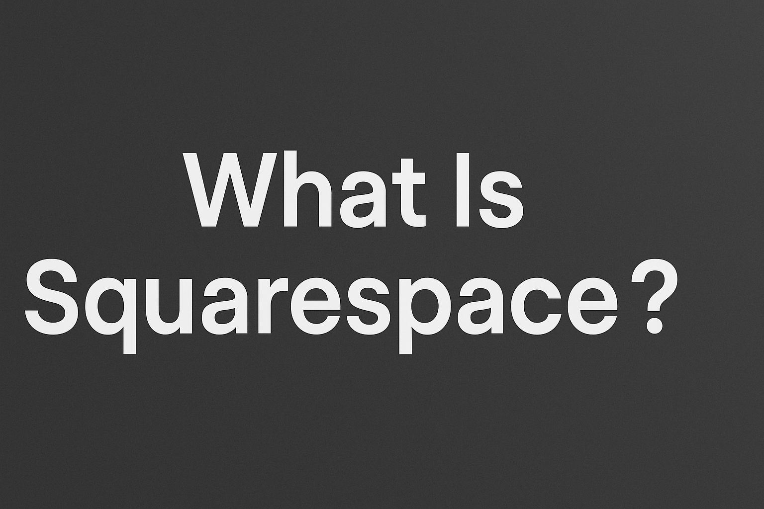 what is squarespace